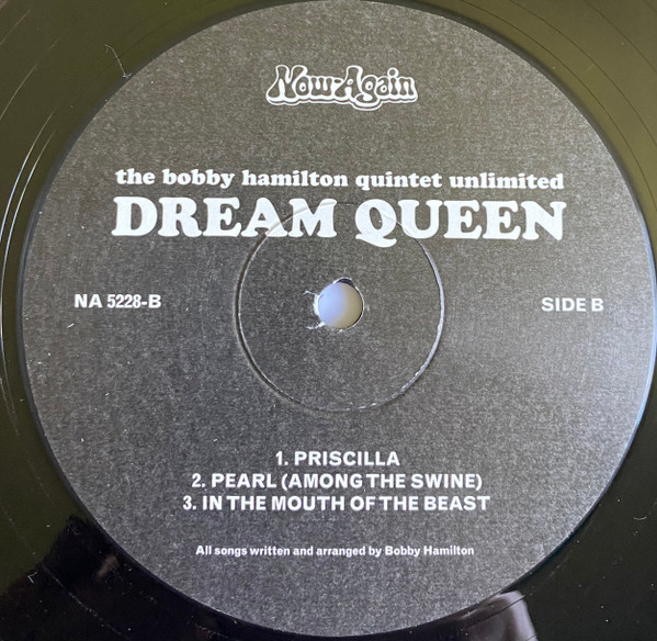 The Bobby Hamilton Quintet Unlimited - Dream Queen | Now-Again Records (NA 5228-LP-ST) - 4 The Bobby Hamilton Quintet Unlimited - Dream Queen | Now-Again Records (NA 5228-LP-ST) - 4