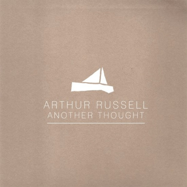 Arthur Russell - Another Thought | Arc Light Editions (ALE 001) - main