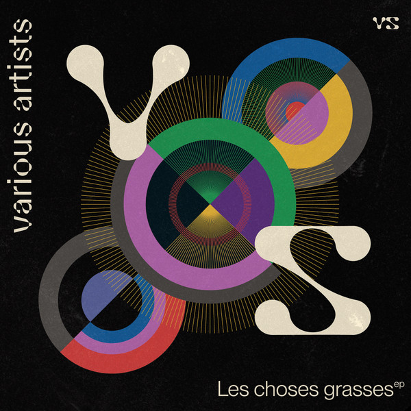 Various - Les Choses Grasses EP | Velvet Spirit (VS003)