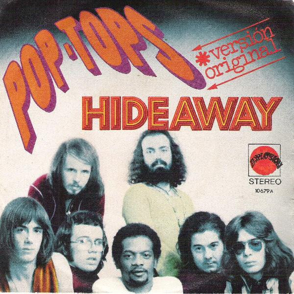 The Pop Tops - Hideaway | Explosión (10.679-A) The Pop Tops - Hideaway | Explosión (10.679-A)