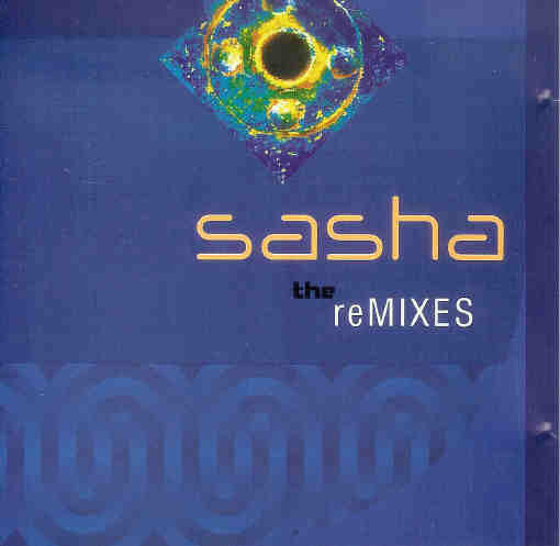 Sasha - The Remixes | Arctic (KOLDLP 002)