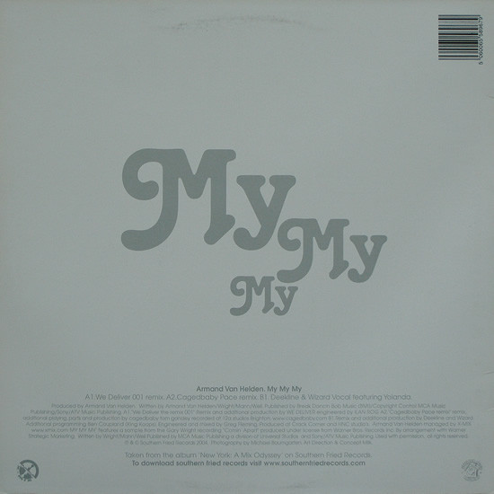 Armand Van Helden - My My My (Remixes) | Southern Fried Records (ECB67R) - 2