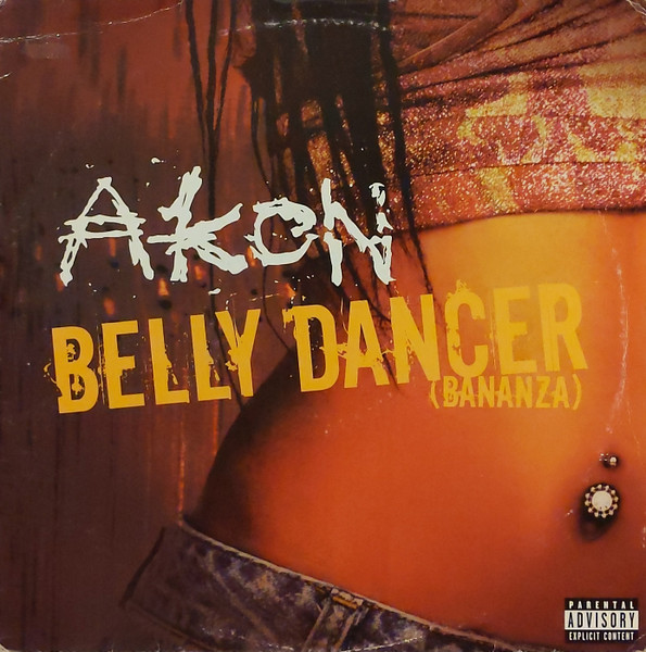 Akon - Belly Dancer (Bananza) | MCA Records (MCST 40426) - main