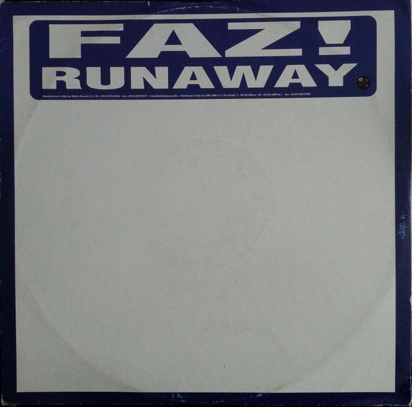 Faz! - Runaway | Nitelite The Club Records (CLUB 33-00) Faz! - Runaway | Nitelite The Club Records (CLUB 33-00)
