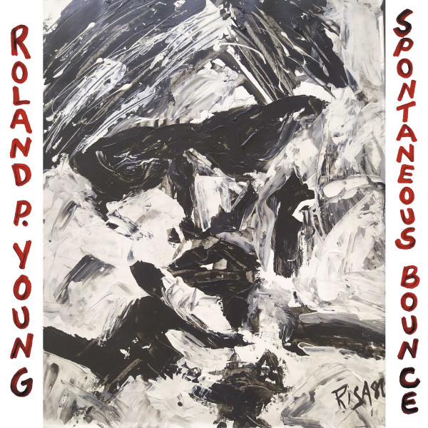 Roland P. Young - Spontaneous Bounce | EM Records (EM1204LP) - main