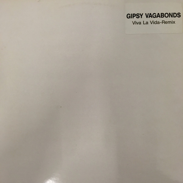 Gipsy Vagabonds - Viva La Vida (Remix) | Not On Label (400471)
