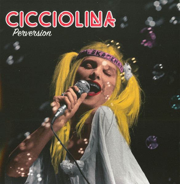 Cicciolina - Perversion | Mondo Groove (MGLP123) - 2