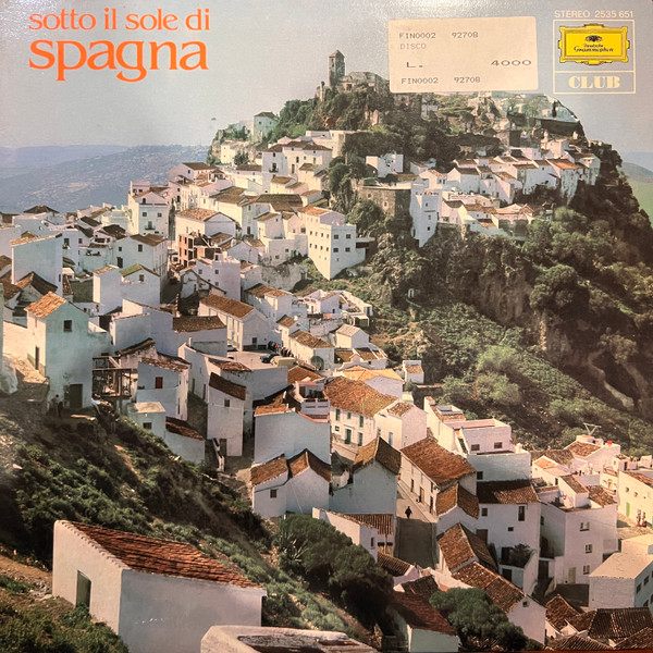 Various - Sotto Il Sole di Spagna | Deutsche Grammophon (2535 651) Various - Sotto Il Sole di Spagna | Deutsche Grammophon (2535 651)
