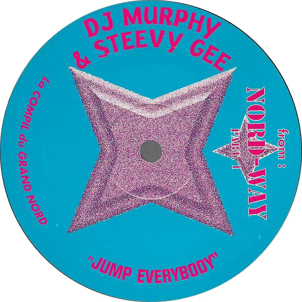 DJ Murphy & Steevy Gee - Jump Everybody | Records Mania (RM 001) - 2