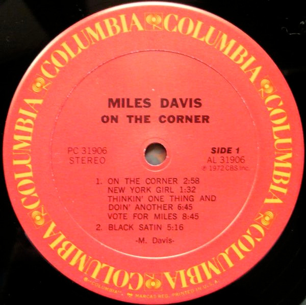 Miles Davis - On The Corner | Columbia (PC 31906) - 3
