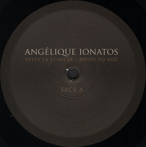 Angélique Ionatos - Reste La Lumière - ΜΕΝΕΙ ΤΟ ΦΩΣ | Ici D'Ailleurs (IDA104LP) - 3