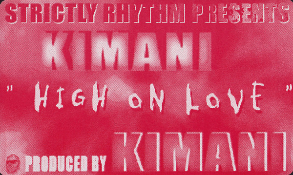 Kimani - High On Love | Strictly Rhythm (SR 12537)