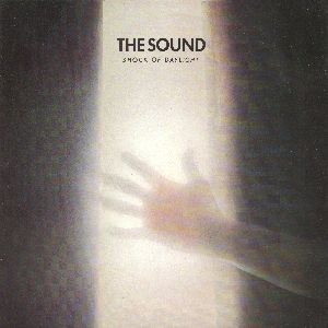 The Sound - Shock Of Daylight | Statik Records (MEGA 338320)