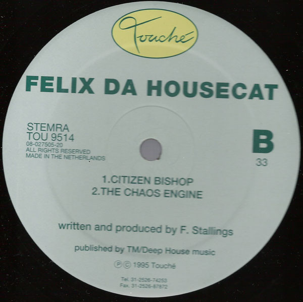 Felix Da Housecat - The Chaos Engine | Touché (TOU 9514) - 2