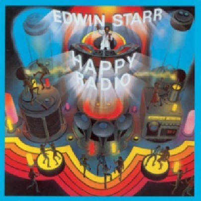 Edwin Starr - H.A.P.P.Y. Radio | 20th Century Fox Records (T-591)