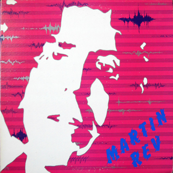 Martin Rev - Martin Rev | Infidelity (JMB-228) - main