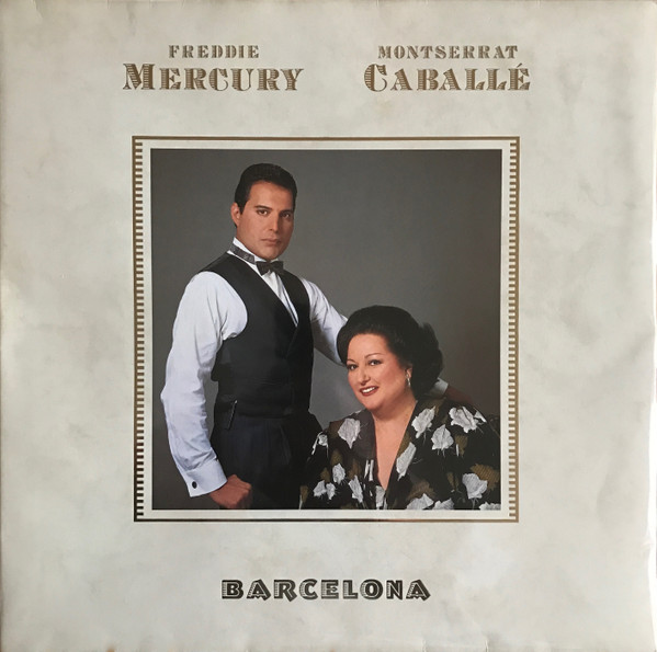 Freddie Mercury & Montserrat Caballé - Barcelona | Polydor (837277-1) - main