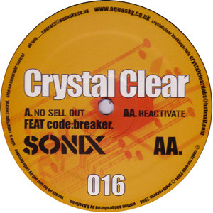 Crystal Clear - No Sell Out / Reactivate | Sonix (SONIX 016) - main