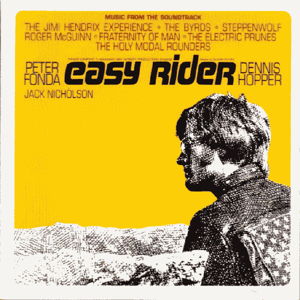 Various - Easy Rider (Music From The Motion Picture) | MCA Soundtracks (MCA 4087)
