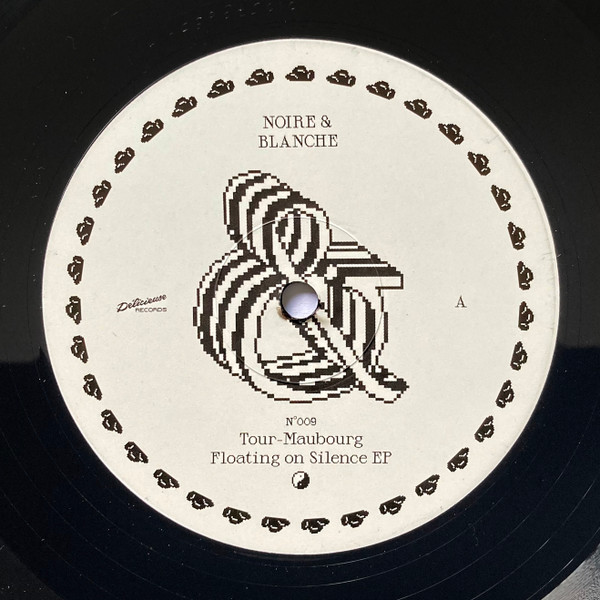 Tour-Maubourg - Floating On Silence EP | Noire & Blanche (NOIRE&BLANCHE009)