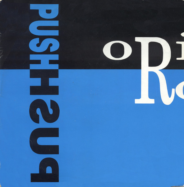 Original Rockers - Push Push (The Remix E.P.) | The Cake Label (12 GOO 1 3) Original Rockers - Push Push (The Remix E.P.) | The Cake Label (12 GOO 1 3)