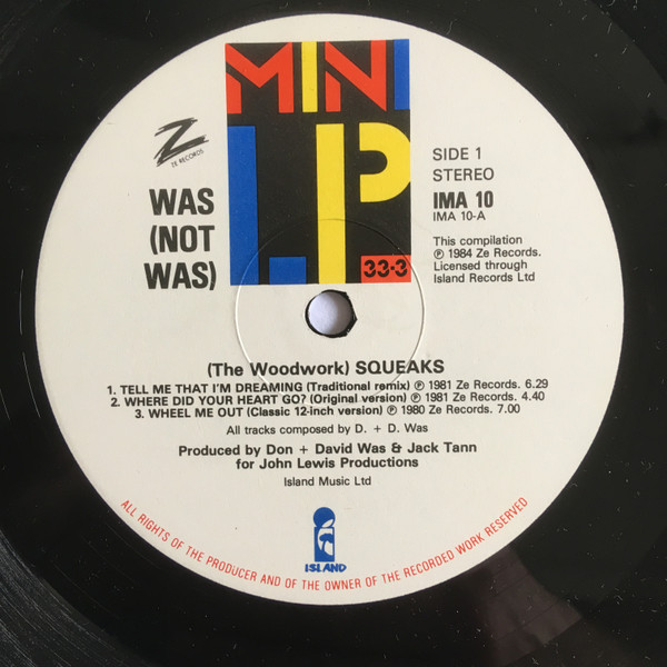 Was (Not Was) - (The Woodwork) Squeaks | Island Records (IMA 10) - 3