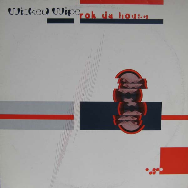 Wicked Wipe - Rok Da House | Virtual Recordings (VR008-12)