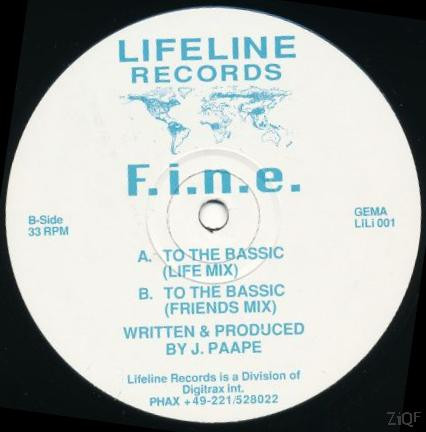 F.I.N.E. - To The Bassic | Lifeline Records (LiLi 001) - main