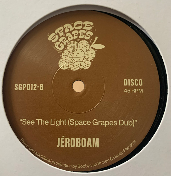 Jéroboam - See The Light | Space Grapes (SGP012) - 2
