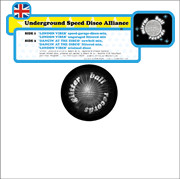 Underground Speed Disco Alliance - London Vibes / Dancin' At The Disco | Mirror Ball Records (MB 002)