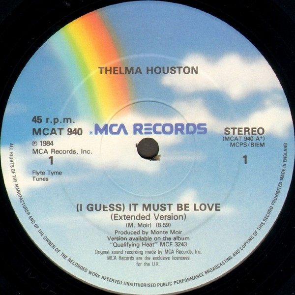 Thelma Houston - (I Guess) It Must Be Love | MCA Records (MCAT 940) - 3 Thelma Houston - (I Guess) It Must Be Love | MCA Records (MCAT 940) - 3