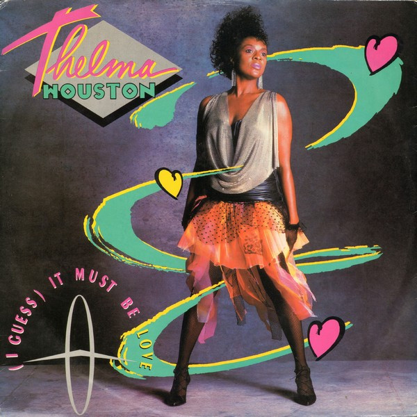Thelma Houston - (I Guess) It Must Be Love | MCA Records (MCAT 940)