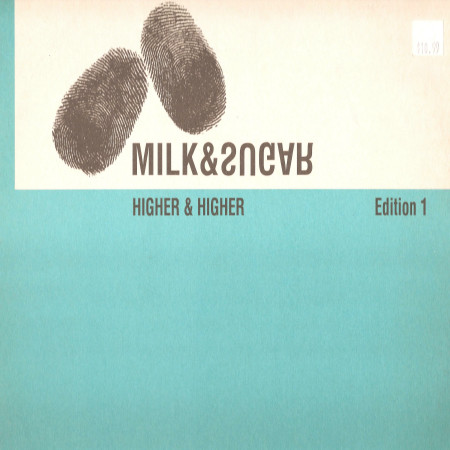 Milk & Sugar - Higher & Higher - Edition 1 | Ocean Trax (OCN 040) - main Milk & Sugar - Higher & Higher - Edition 1 | Ocean Trax (OCN 040) - main