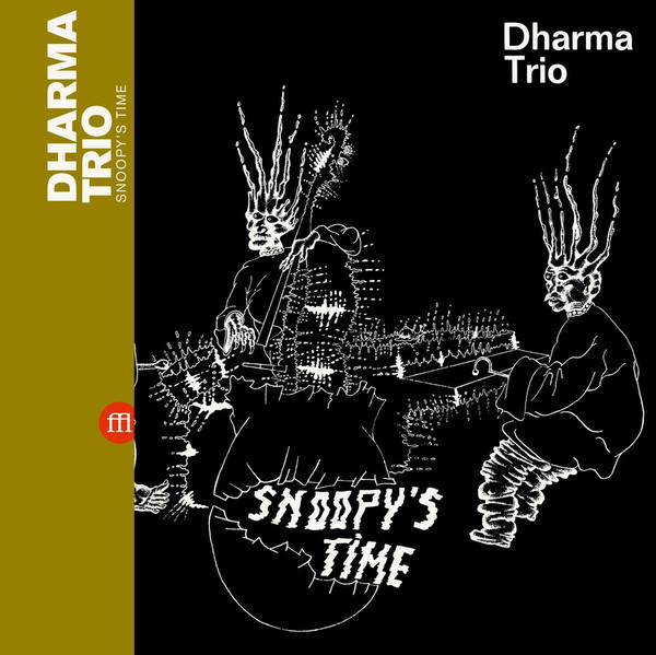 Dharma Trio - Snoopy's Time | SouffleContinu Records (FFL039)