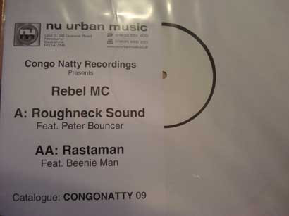 Rebel MC - Roughneck Sound / Rastaman | Congo Natty (CONGONATTY 09)