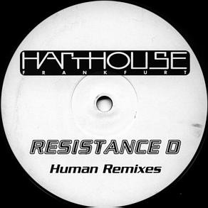 Resistance D - Human (Remixes) | Harthouse (HH PRO) - main Resistance D - Human (Remixes) | Harthouse (HH PRO) - main