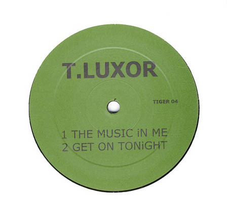 T. Luxor - EP (The Music In Me) | Tiger Records (TIGER  04)