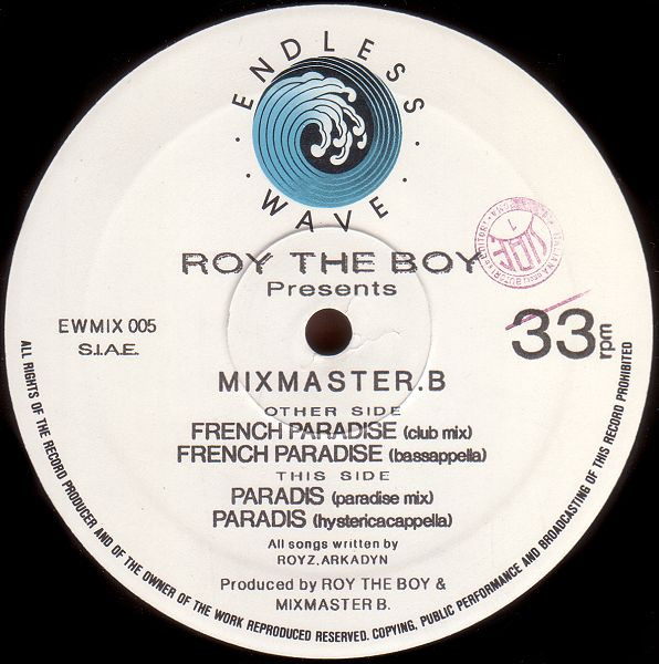 Roy The Boy  &  Mixmaster.B - French Paradise | Endless Wave (EWMIX 005)