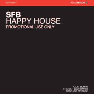 SFB - Happy House | Azuli Records (AZNY184) - 4