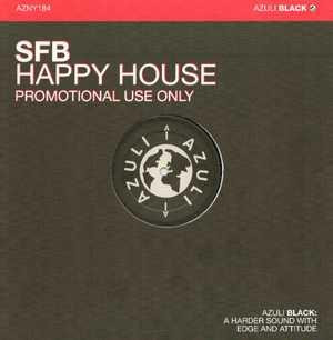 SFB - Happy House | Azuli Records (AZNY184)