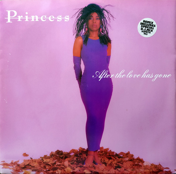 Princess - After The Love Has Gone | Supreme Records (SUPETX 103) - 5