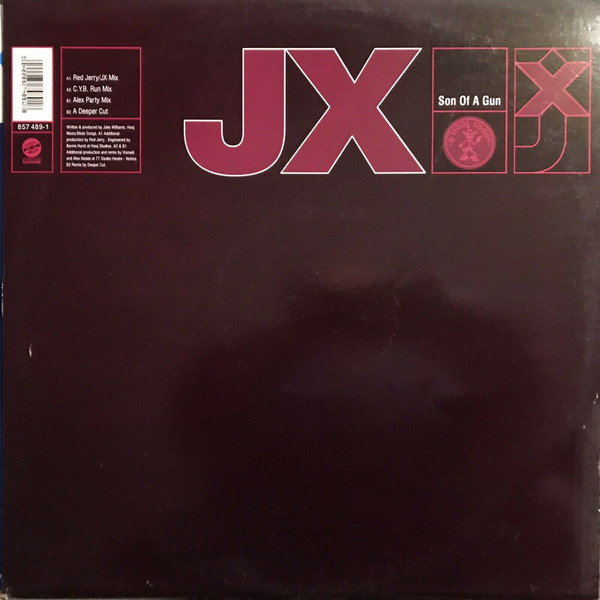 JX - Son Of A Gun | Hooj Choons (857 489-1)