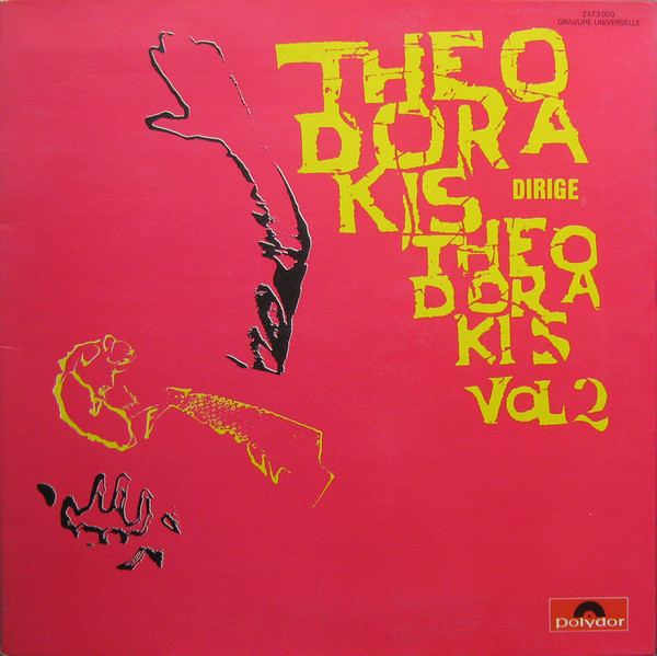 Mikis Theodorakis - Theodorakis Dirige Theodorakis Vol 2 | Polydor (2473 009) - main