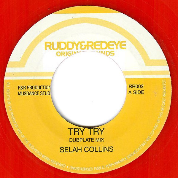 Selah Collins - Try Try | Ruddy & Redeye Original Sounds (RR002)