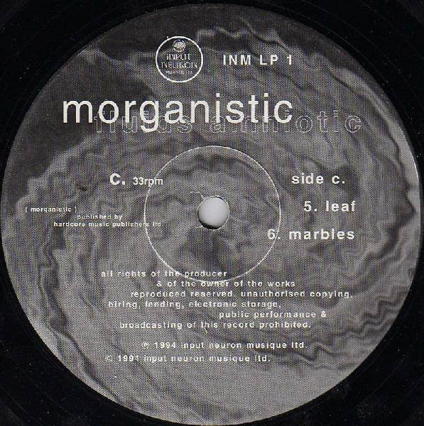 Morganistic - Fluids Amniotic | Input Neuron Musique Ltd. (INM LP 1) - 4