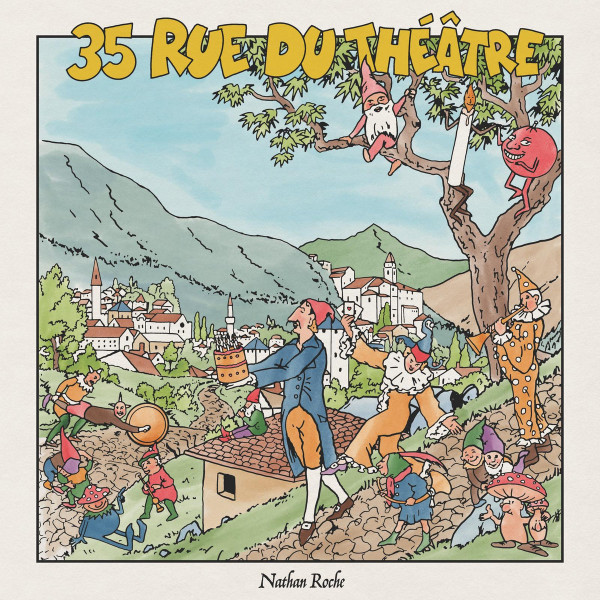 Nathan Roche - 35 Rue du Théâtre | Celluloid (CELLULOIDNYP01)