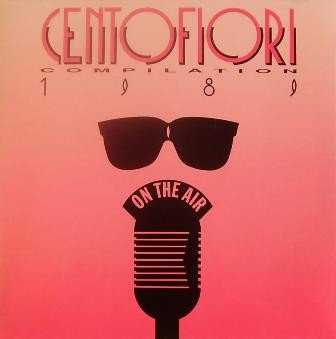 Various - Centofiori Compilation 1989 | Rose Rosse Records (ROSE 5028 / 5029 / 5030)