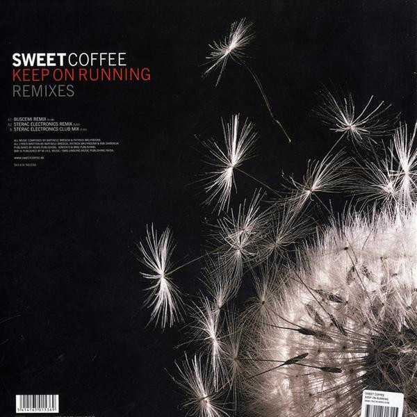 Sweet Coffee - Keep On Running (Remixes) | 541 (541416 501536) - 2
