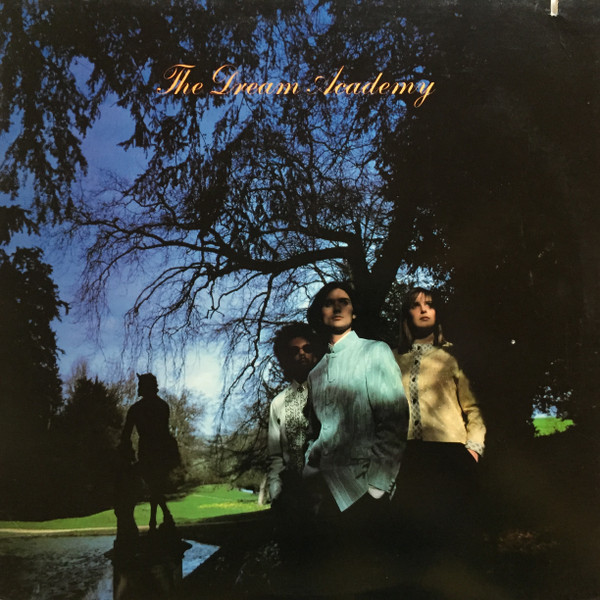 The Dream Academy - The Dream Academy | Warner Bros. Records (9 25265-1)