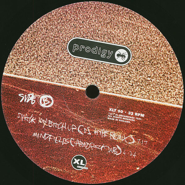 The Prodigy - Smack My Bitch Up | XL Recordings (XLT 90) - 4